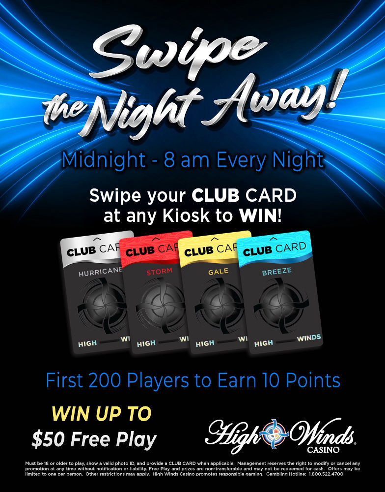 High Winds Casino 'Swipe the Night Away!' promotion. The event runs every night from midnight to 8 AM, with vibrant blue lighting and bold text encouraging players to swipe for rewards.