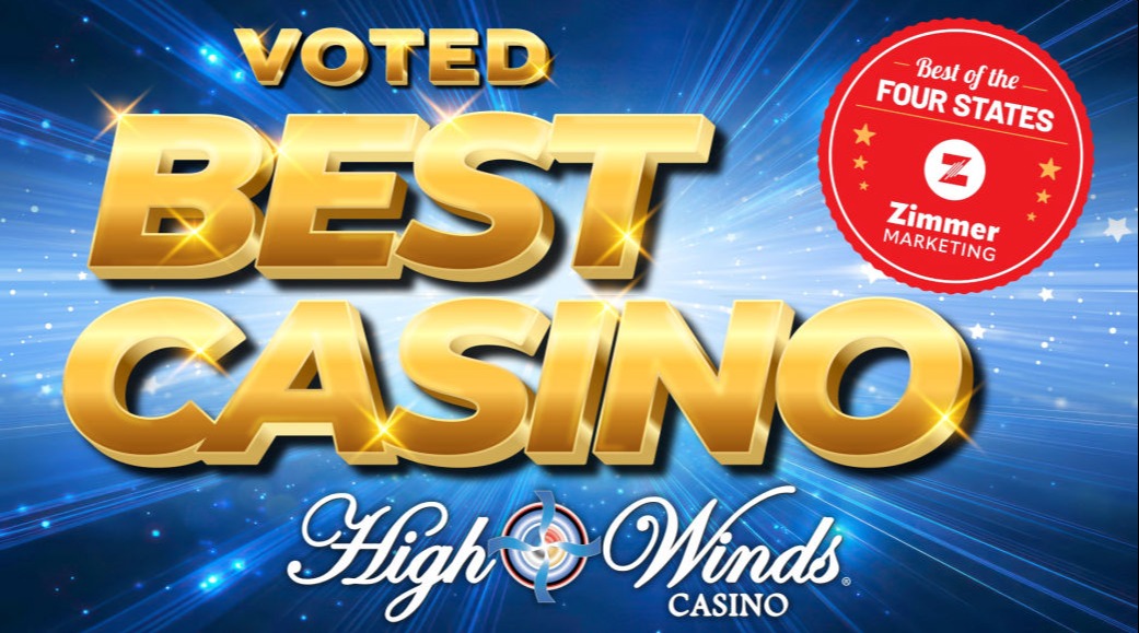High Winds Casino voted Best Casino in the Four States by Zimmer Marketing. Bold gold text on a blue starburst background with casino logo and website link HighWindsCasino.com.